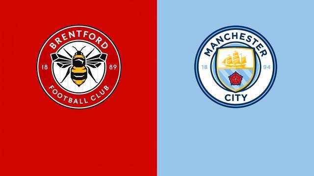 英超-布伦特福德1-4曼城：群雄乱斗，曼城或渔翁得利|前瞻